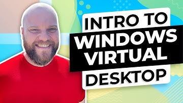 What Is A Windows Virtual Desktop?? (Beginners Explanation)