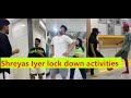 Shreyas Iyer Activities during lock down - Shreyas Iyer latest videos - delhi capital latest videos