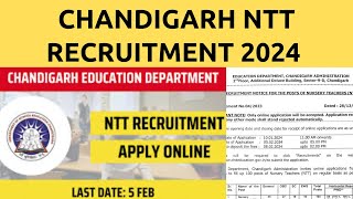 Chandigarh NTT Vacancy 2023 | Chandigarh NTT Vacancy 2024 | Know Full Details |ADV.NO 04/2023
