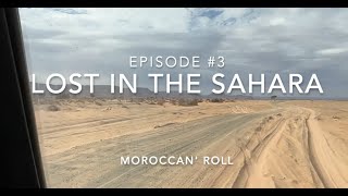 Keith Harkin - Moroccan' Roll Travel Series #3 "Lost in the Sahara"