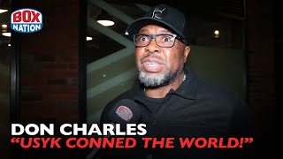 Don Charles EXPLODES IN HEATED RANT about Oleksandr Usyk / says Tyson Fury will 