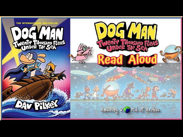 Dog Man: Twenty Thousand Fleas Under the Sea: A Graphic Novel (Dog