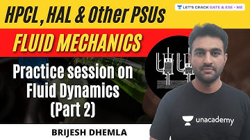 Practice session on Fluid Dynamics (Part 2) | Fluid Mechanics | HPCL, HAL & Other PSU Exams