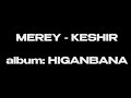 KESHIR MEREY Lyric Video
