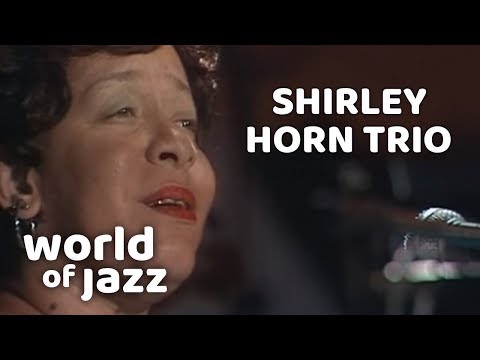 Shirley Horn Trio 2 Songs  12071981  World of Jazz