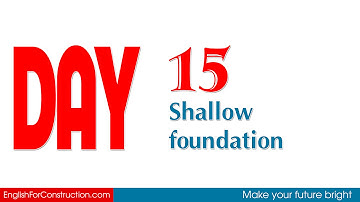 [5 từ vựng tiếng Anh xây dựng] ngày 15 - Shallow foundation (móng nông)