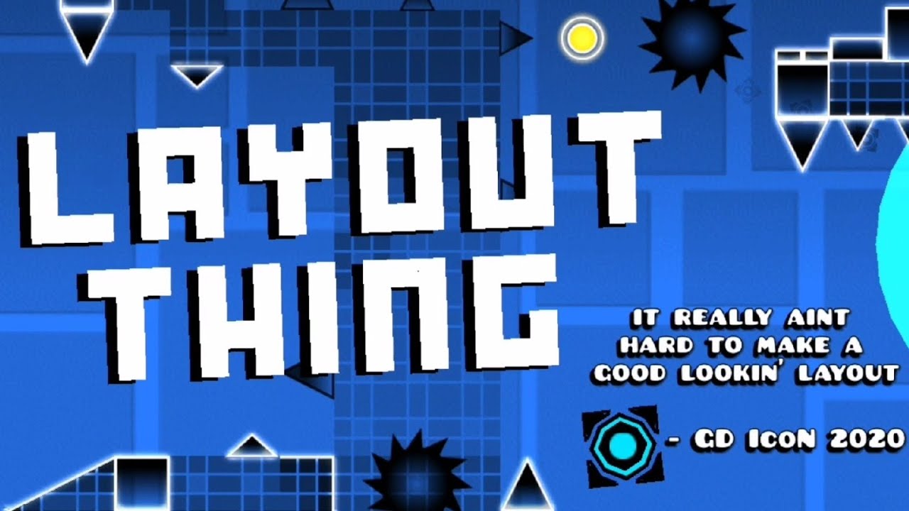 [GD] Super layout thing by GD IcoN - YouTube