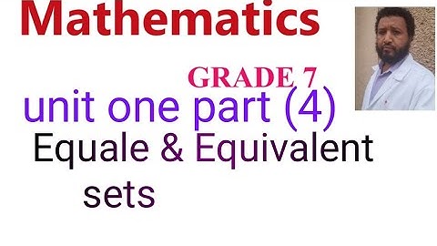 maths grade 7 Equal and Equivalent Sets