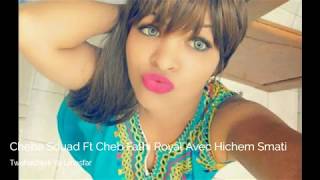 Twahachtek Ya Lmasfar  - Cheba Souad Ft Cheb Fathi Royal Avec Hichem Smati (MBX Release) chords