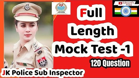 JKPSI - Police Sub Inspector - Full Length Mock Test 1 (120 Question)