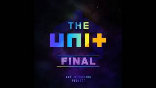 [FULL ALBUM] THE UNIT – THE UNI  FINAL