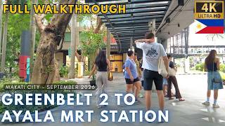 A Walk From GREENBELT 2 to AYALA MRT STATION [4K] Makati City - Philippines - September 2026