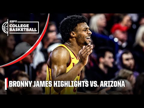 Bronny James' HIGHLIGHTS vs. the Arizona Wildcats 👀 11 PTS, 5 REB & 6 AST 👏