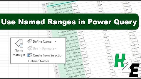 How to Use Named Ranges in Power Query