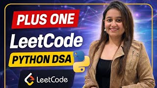 Plus One – LeetCode Problem of the Day | Python | Jan 1, 2026