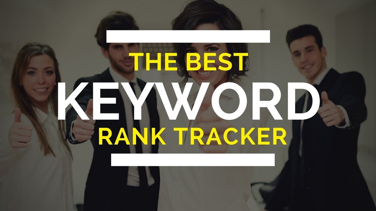 5 Best Keyword Rank Tracker Tool