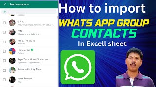 How to import WhatsApp Groups Contacts in Excel without using any Application screenshot 4