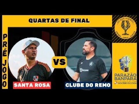 AO VIVO | PRÉ JOGO | SANTA ROSA X CLUBE DO REMO | PARAZÃO 2024 - YouTube