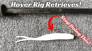 90% of Anglers Don’t Know How To Fish A Hover Rig! Try These Retrieves!