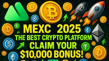 💰MEXC 2025 — THE BEST CRYPTO PLATFORM