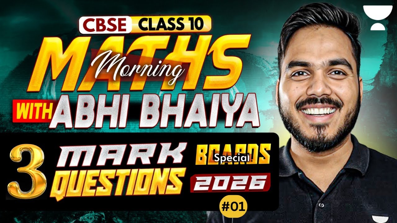 Class 10 Complete Maths 2026 | Most Important 3 Marks Questions | Boards Special | Abhinay Sir