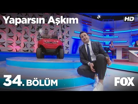 Yaparsın Aşkım 34. Bölüm