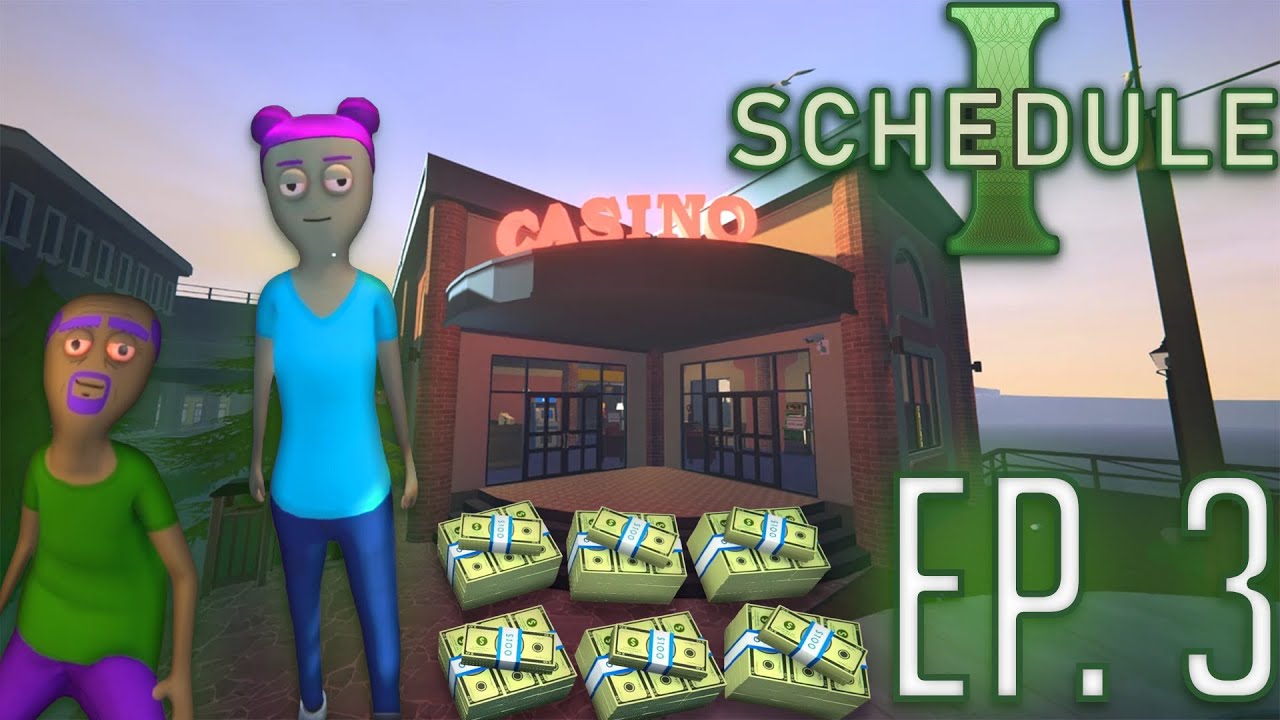 There's A CASINO!?... | Schedule 1 | EP 3
