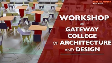 Workshop at Gateway College of Architecture and Design