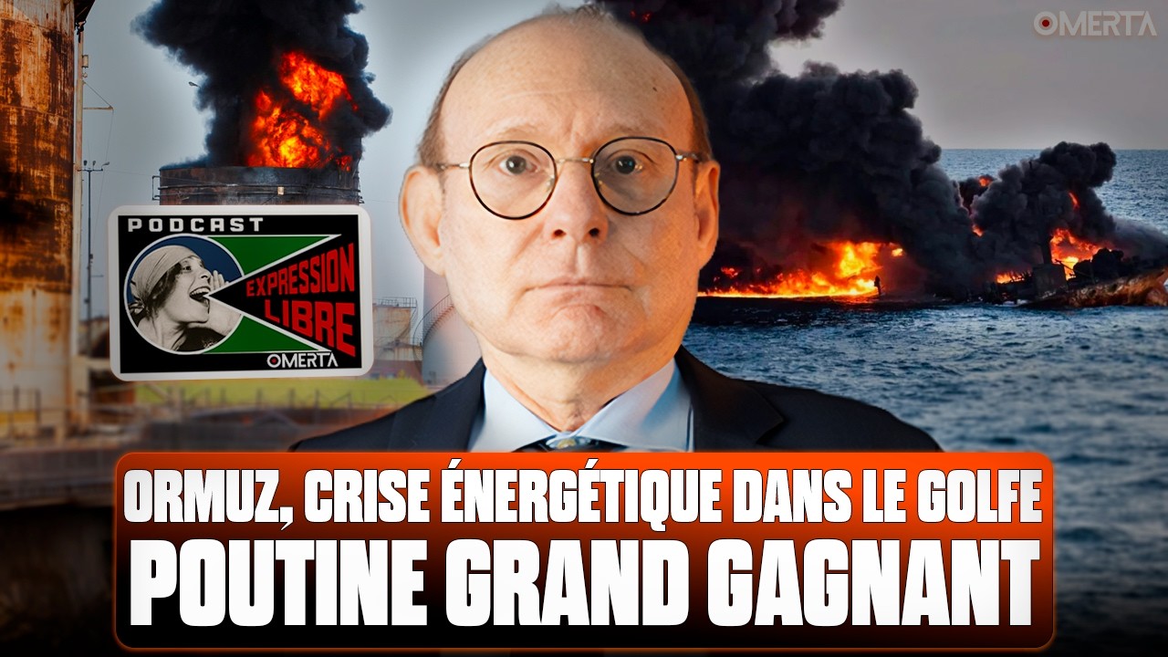 ORMUZ, CRISE ÉNERGÉTIQUE DANS LE GOLFE : POUTINE GRAND GAGNANT