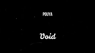 Pouya - Void