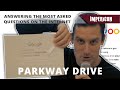 Winston McCall | PARKWAY DRIVE Answering The Most Asked Questions On The Internet