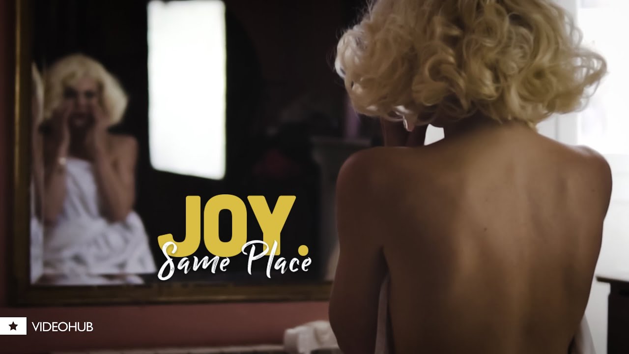 JOY. - Same Place (Original Mix) (VideoHUB) #enjoybeauty