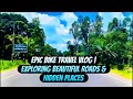 Epic Bike Travel Vlog | Exploring Beautiful Roads &amp; Hidden Places