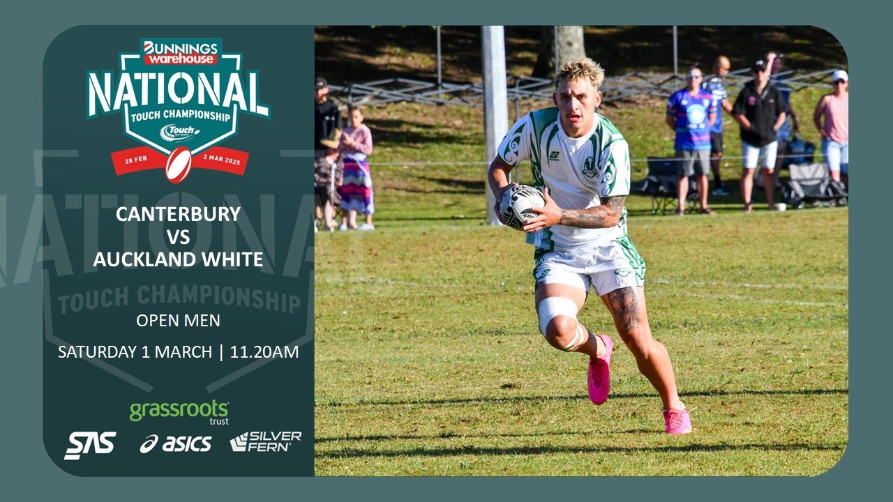 Open Men | Canterbury v Auckland White | 2025 Bunnings National Touch Championship