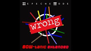 Depeche Mode - Wrong (BOW-tanic Extended) Profile