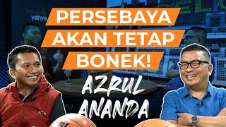 Persebaya Akan Tetap Bonek! - Azrul Ananda | Helmy Yahya Bicara