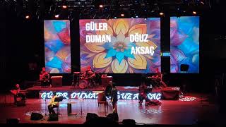 Güler Duman & Oğuz Aksaç Süper gule yorumu