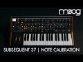 Moog Subsequent 37 | Note Calibration
