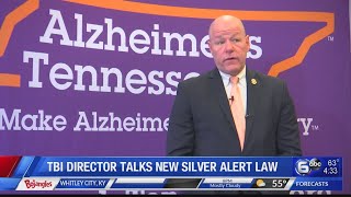 TBI director talks about new Silver Alert law