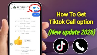 How To Get Tiktok Call option || Enable TikTok Call Option (New update 2026) screenshot 5