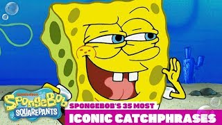 Top 35 Most Iconic SpongeBob Catchphrases! | #TBT