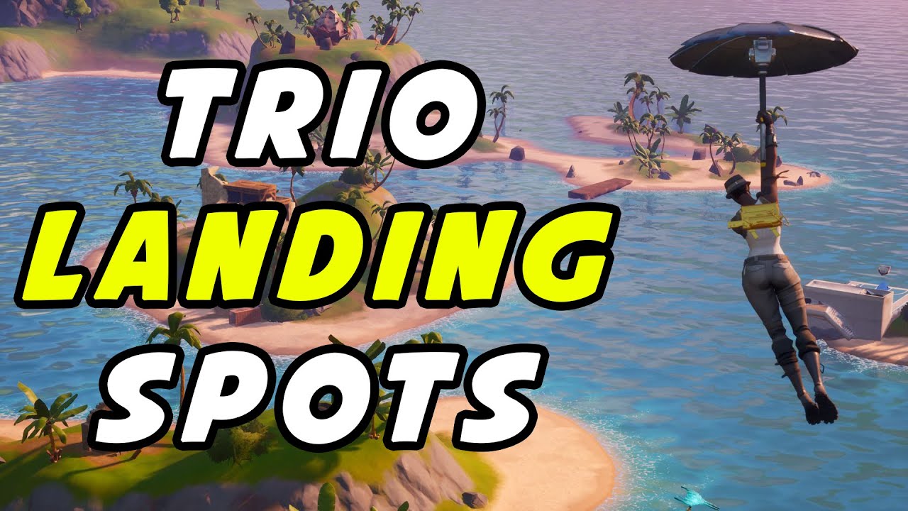 Top 3 Trio Landing Spots For Arena + Cash Cups (Fortnite Best Trios