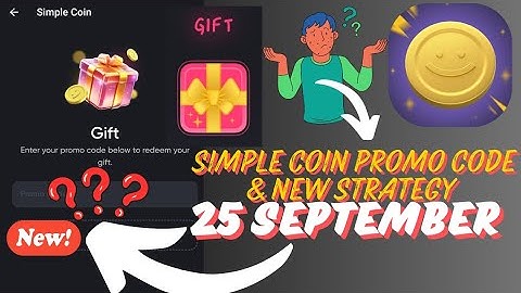 Simple Coin Promo Code 25 September 30,000 SMPL | Simple Coin New Strategy chance to win $1000