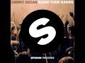 Ummet Ozcan - Raise Your Hands (Original Mix)