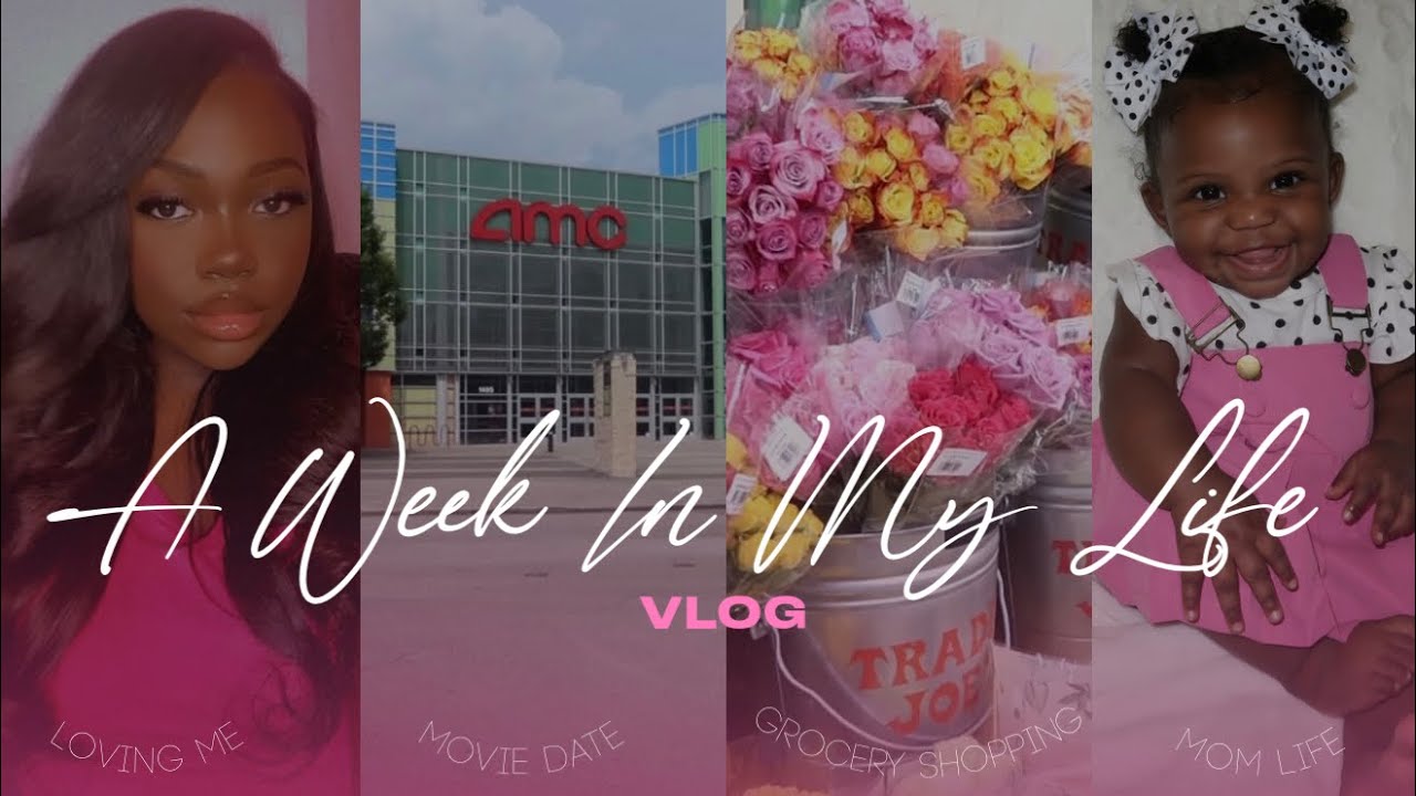 A WEEK IN MY LIFE VLOG grocery shopping, movie date, mom life, trader