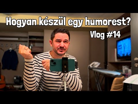 Hogyan készül egy humorest? - Felméri Péter vlog - Stand Up - Showder Klub - Dumaszínház
