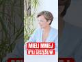 Mieli mniej i byli szczęśliwi.