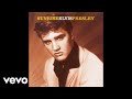 Elvis Presley You Re A Heartbreaker Official Audio 