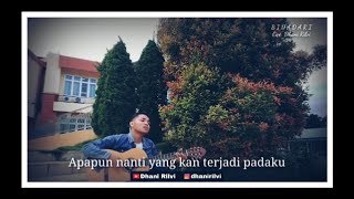 BIDADARI - Dhani Rilvi || Lirik [ Official Musik Video ]