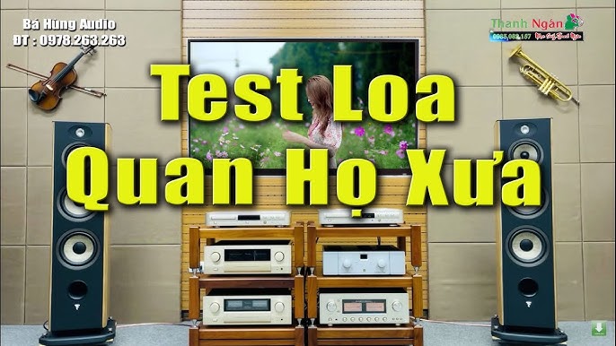 Nhạc Test Loa Quan Họ Bắc Ninh